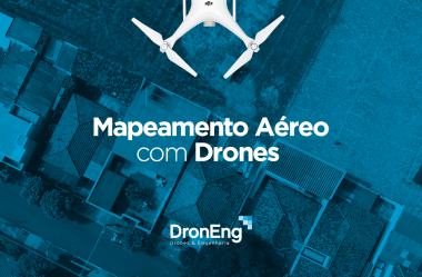 Mapeamento Aéreo com Drones: empresas investem R$ 2,21 milhões em treinamento e desenvolvimento