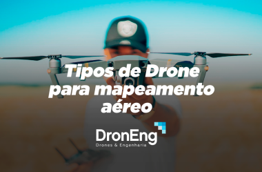 Tipos de drones para mapeamento aéreo