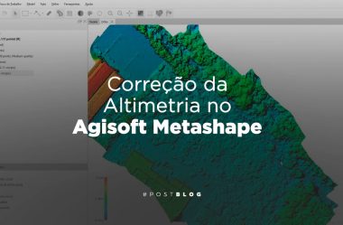 Correção da Altimetria no Agisoft Metashape