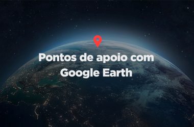 Pontos de Apoio com Google Earth Pro